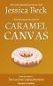 [Donut Shop Mystery 39] • Caramel Canvas